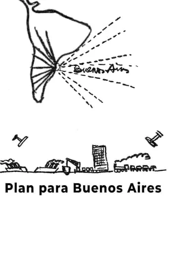 Plan for Buenos Aires movie poster - Entertainment content