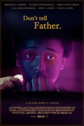 Don't tell Father movie poster - Entertainment content