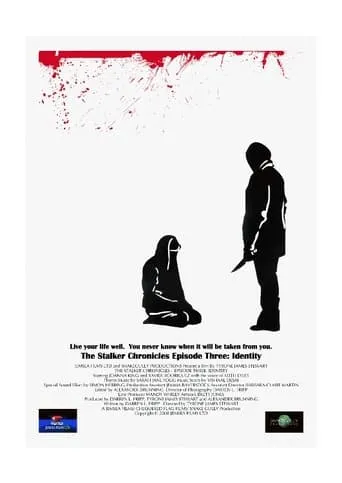 The Stalker Chronicles: Episode Three - Identity movie poster - Entertainment content