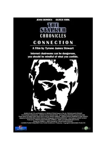 The Stalker Chronicles: Episode Four - Connection movie poster - Entertainment content