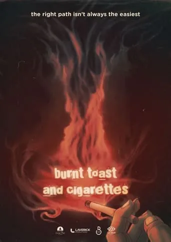 Burnt Toast and Cigarettes movie poster - Entertainment content