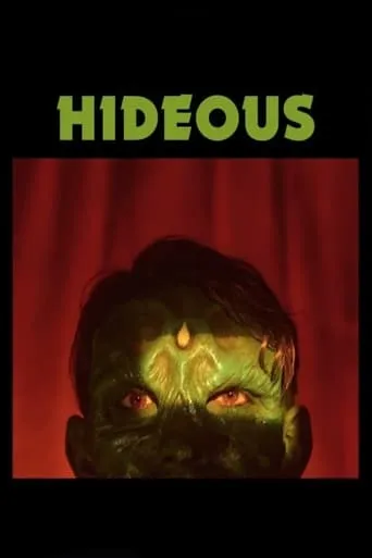 Hideous movie poster - Rated 6.1/10