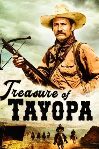 Treasure of Tayopa movie poster - Rated 3.7/10