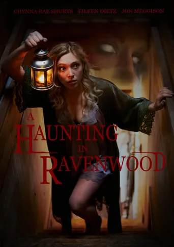 A Haunting in Ravenwood movie poster - Rated 5.6/10