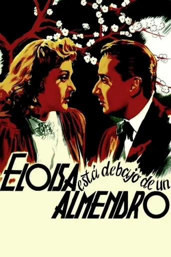 Eloísa está debajo de un almendro movie poster - Rated 5.4/10