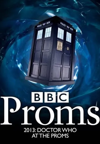 Doctor Who at the Proms movie poster - Rated 8/10