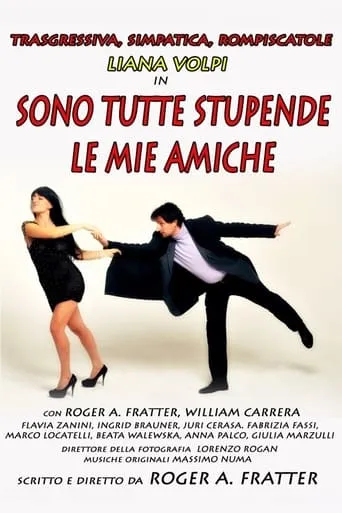 Sono tutte stupende le mie amiche movie poster - Entertainment content