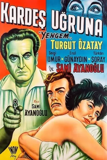 Kardeş Uğruna movie poster - Entertainment content