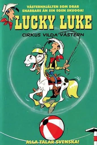 Lucky Luke - Cirkus Vilda Västern movie poster - Entertainment content