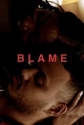 Blame movie poster - Entertainment content