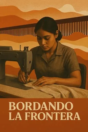 Bordando la frontera movie poster - Entertainment content