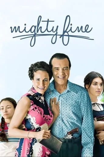 Mighty Fine movie poster - Rated 4.1/10