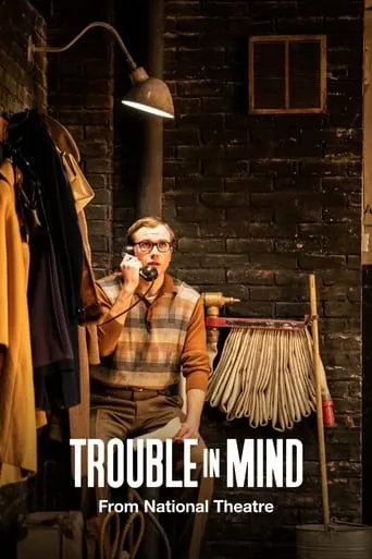 National Theatre Live: Trouble in Mind movie poster - Entertainment content