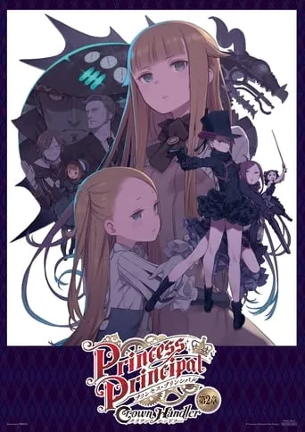 Princess Principal: Crown Handler: Chapter 2 – Revealing Reviews movie poster - Rated 4/10