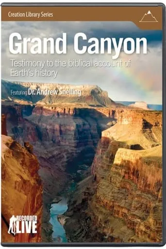 Grand Canyon: Testimony to the Biblical Account of Earth’s History movie poster - Entertainment content