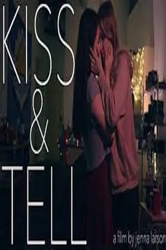 Kiss & Tell movie poster - Entertainment content