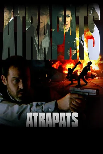 Atrapats movie poster - Entertainment content