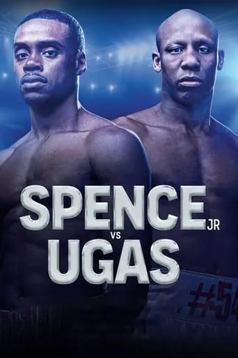 Errol Spence Jr. vs. Yordenis Ugas movie poster - Entertainment content