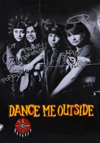 Dance Me Outside movie poster - Rated 6.6/10