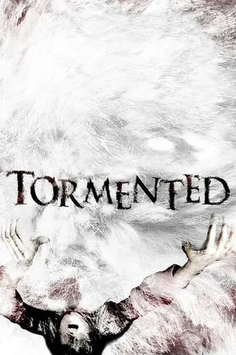 Tormented movie poster - Rated 5.1/10