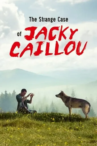 The Strange Case of Jacky Caillou movie poster - Rated 4.7/10