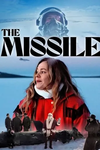 The Missile movie poster - Rated 6.6/10