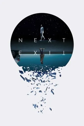 Next Exit movie poster - Rated 6/10