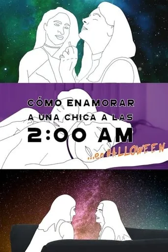 How to Make a Girl Fall in Love at 2 am... on Halloween? movie poster - Rated 10/10