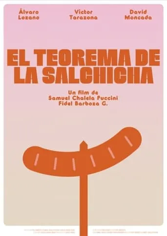 El teorema de la salchicha movie poster - Entertainment content