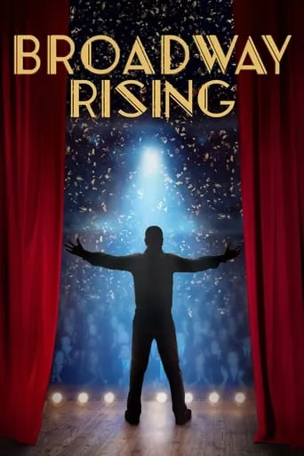 Broadway Rising movie poster - Rated 5.5/10