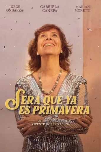 Será que ya es primavera movie poster - Entertainment content