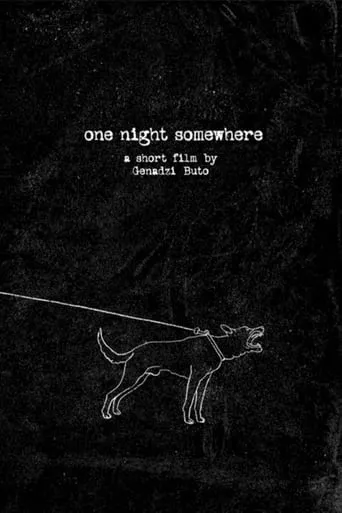 One Night Somewhere movie poster - Entertainment content