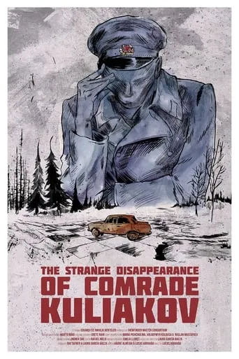 The Strange Disappearance of Comrade Kuliakov movie poster - Entertainment content