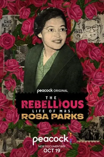 The Rebellious Life of Mrs. Rosa Parks movie poster - Rated 8/10