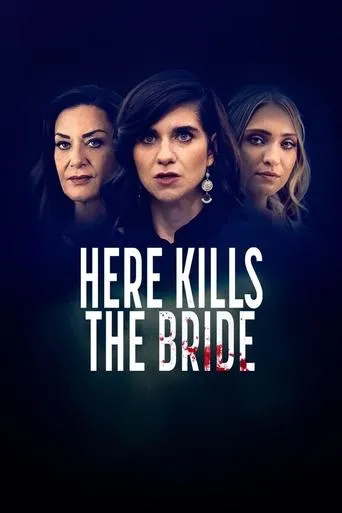 Here Kills the Bride movie poster - Rated 5.4/10