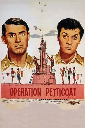 Operation Petticoat movie poster - Rated 7.187/10