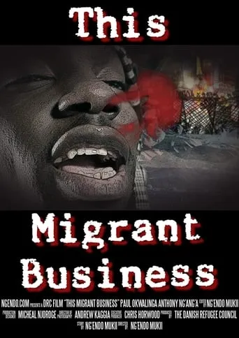 This Migrant Business movie poster - Entertainment content