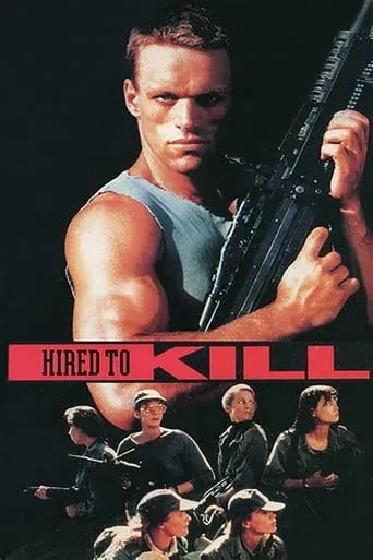 Hired to Kill movie poster - Rated 4.7/10