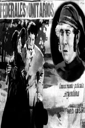 Federales y Unitarios movie poster - Rated 2/10