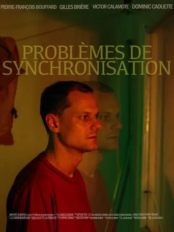 Problèmes de Synchronisation movie poster - Entertainment content