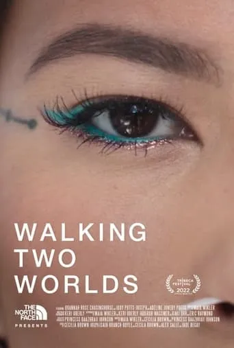 Walking Two Worlds movie poster - Entertainment content