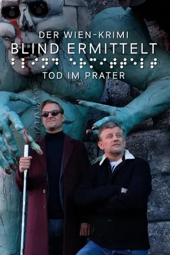 Blind ermittelt: Tod im Prater movie poster - Entertainment content