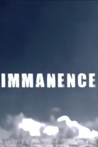 Immanence movie poster - Entertainment content