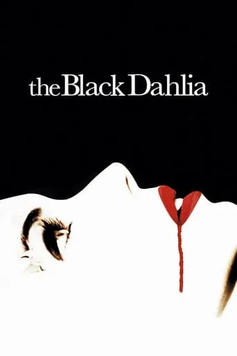 The Black Dahlia movie poster - Rated 5.644/10