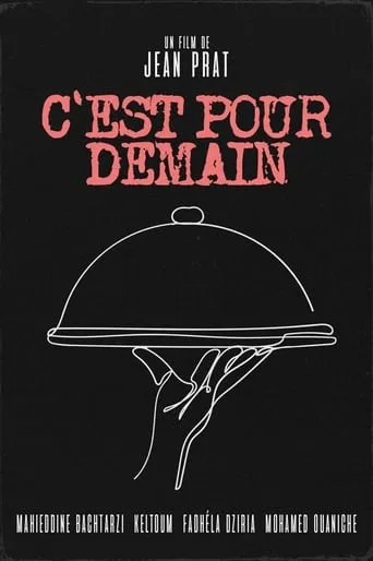 C'Est Pour Demain movie poster - Rated 10/10
