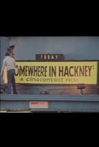 Somewhere in Hackney movie poster - Entertainment content