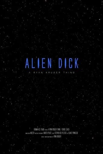 Alien Dick movie poster - Entertainment content