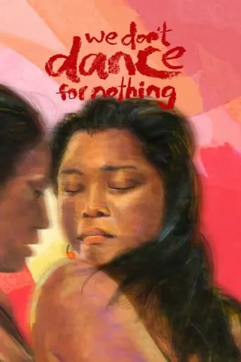 We Don't Dance for Nothing movie poster - Rated 1/10