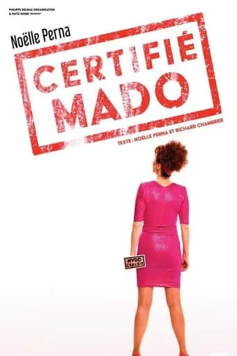 Noëlle Perna - Certifié Mado movie poster - Entertainment content
