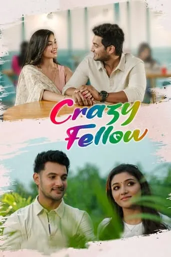 Crazy Fellow movie poster - Rated 7/10